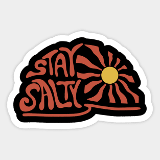 Stay salty Sticker